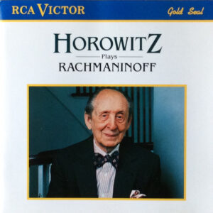 Sergei Rachmaninoff – Vladimir Horowitz – Horowitz Plays Rachmaninoff (CD) (Mint (M))