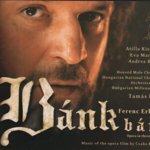 Ferenc Erkel | Kiss B. Attila, Éva Marton, Andrea Rost, A Honvéd Együttes Férfikara, Hungarian National Chorus, Orchestra For Hungarian Millennium, Tamás Pál – Bánk Bán (2xCD) (Mint (M))