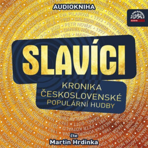 Martin Hrdinka, Various – Slavíci (Kronika Československé Populární Hudby) (CD) (Mint (M)) Martin Hrdinka, Various – Slavíci (Kronika Československé Populární Hudby) (CD) (Mint (M))