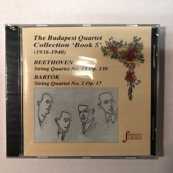 Budapest String Quartet, Ludwig van Beethoven, Béla Bartók – Collection “Book 5” : Beethoven : String Quartet N°13 Op.130 : Bartok : String Quartet N°2 Op.17 (CD) (Mint (M))