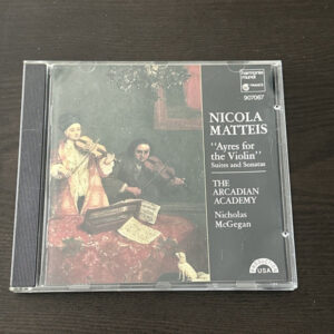 Nicola Matteis, Arcadian Academy, Nicholas McGegan – Ayres For The Violin (CD) (Mint (M))