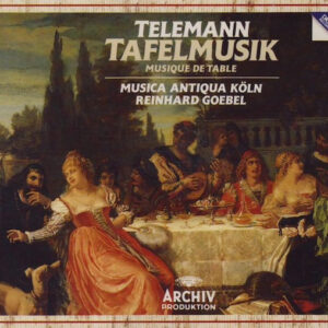 Georg Philipp Telemann – Musica Antiqua Köln, Reinhard Goebel – Tafelmusik (Musique De Table) (4xCD) (Fair (F)) Georg Philipp Telemann – Musica Antiqua Köln, Reinhard Goebel – Tafelmusik (Musique De Table) (4xCD) (Fair (F))