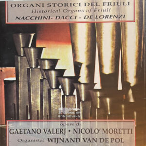 Wijnand Van De Pol – Organi Storici Del Friuli (CD) (Mint (M))