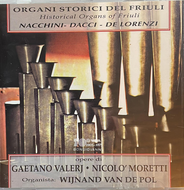 Wijnand Van De Pol – Organi Storici Del Friuli (CD) (Mint (M)) Wijnand Van De Pol – Organi Storici Del Friuli (CD) (Mint (M))