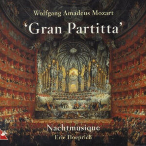 Wolfgang Amadeus Mozart, Nachtmusique, Eric Hoeprich – ‘Gran Partitta’ (CD) (Mint (M))