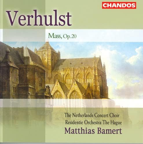 Johannes Verhulst, Matthias Bamert, Nienke Oostenrijk, Margriet van Reisen, Marcel Reijans, Hubert Claessens, Residentie Orkest, Netherlands Concert Choir – Mass, Op. 20 (CD) (Mint (M)) Johannes Verhulst, Matthias Bamert, Nienke Oostenrijk, Margriet van Reisen, Marcel Reijans, Hubert Claessens, Residentie Orkest, Netherlands Concert Choir – Mass, Op. 20 (CD) (Mint (M))