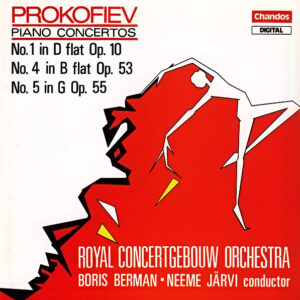 Sergei Prokofiev, Concertgebouworkest, Boris Berman, Neeme Järvi – Piano Concertos No. 1 In D Flat Op. 10; No 4 In B Flat Op. 53; No. 5 In G Op. 55 (CD) (Mint (M))