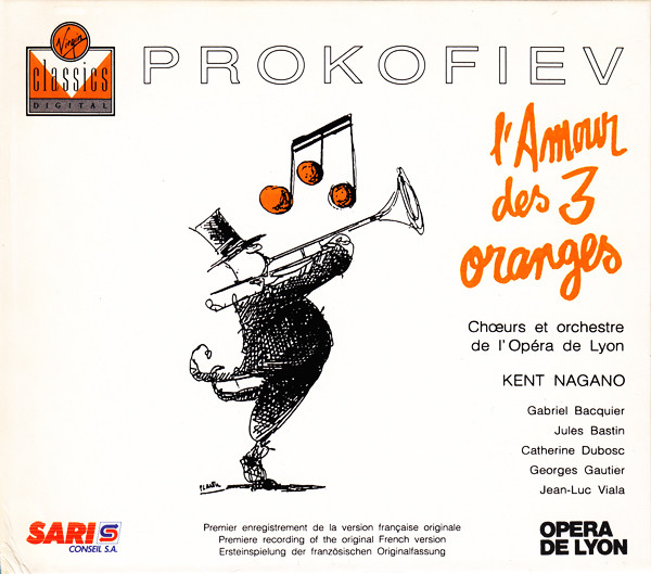 Sergei Prokofiev – Gabriel Bacquier, Jules Bastin, Catherine Dubosc, Georges Gautier, Jean-Luc Viala, Chœurs De L’Opéra De Lyon Et Orchestre De L’Opéra De Lyon, Kent Nagano – L’Amour Des 3 Oranges (2xCD) (Mint (M)) Sergei Prokofiev – Gabriel Bacquier, Jules Bastin, Catherine Dubosc, Georges Gautier, Jean-Luc Viala, Chœurs De L’Opéra De Lyon Et Orchestre De L’Opéra De Lyon, Kent Nagano – L’Amour Des 3 Oranges (2xCD) (Mint (M))