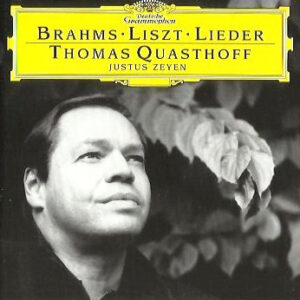 Johannes Brahms · Franz Liszt – Thomas Quasthoff, Justus Zeyen – Lieder (CD) (Mint (M))