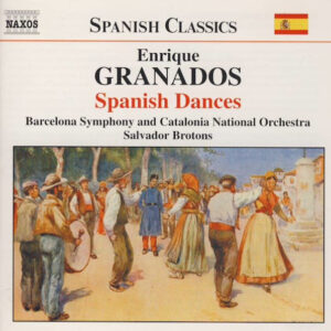Enrique Granados – Orquestra Simfònica De Barcelona I Nacional De Catalunya, Salvador Brotons – Spanish Dances (CD) (Mint (M)) Enrique Granados – Orquestra Simfònica De Barcelona I Nacional De Catalunya, Salvador Brotons – Spanish Dances (CD) (Mint (M))