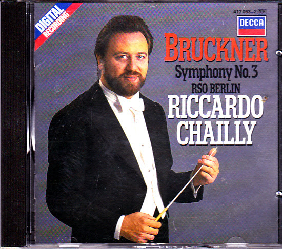 Anton Bruckner / Radio-Symphonie-Orchester Berlin, Riccardo Chailly – Symphony No. 3 (CD) (Mint (M)) Anton Bruckner / Radio-Symphonie-Orchester Berlin, Riccardo Chailly – Symphony No. 3 (CD) (Mint (M))