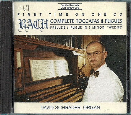 Johann Sebastian Bach, David Schrader – Bach: Complete Toccatas & Fugues (CD) (Mint (M)) Johann Sebastian Bach, David Schrader – Bach: Complete Toccatas & Fugues (CD) (Mint (M))