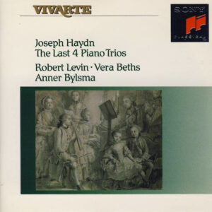 Joseph Haydn – Robert Levin ∙ Vera Beths ∙ Anner Bylsma – The Last 4 Piano Trios (CD) (Mint (M)) Joseph Haydn – Robert Levin ∙ Vera Beths ∙ Anner Bylsma – The Last 4 Piano Trios (CD) (Mint (M))