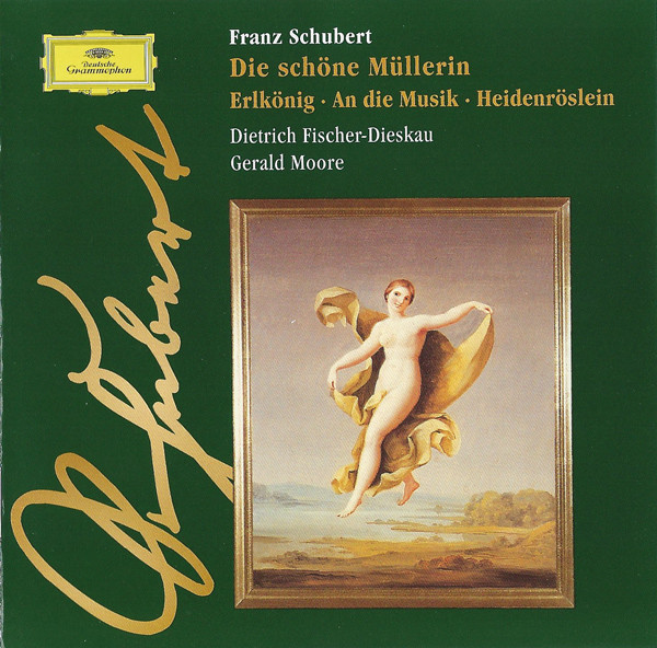 Franz Schubert, Dietrich Fischer-Dieskau, Gerald Moore – Die Schöne Müllerin • Erlkönig • An Die Musik • Heidenröslein (CD) (Mint (M)) Franz Schubert, Dietrich Fischer-Dieskau, Gerald Moore – Die Schöne Müllerin • Erlkönig • An Die Musik • Heidenröslein (CD) (Mint (M))