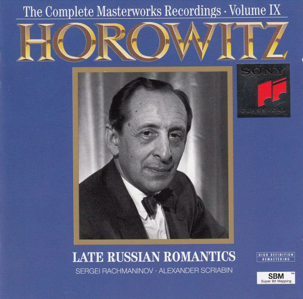 Vladimir Horowitz – Sergei Rachmaninoff, Alexander Scriabin – Late Russian Romantics (CD) (Mint (M)) Vladimir Horowitz – Sergei Rachmaninoff, Alexander Scriabin – Late Russian Romantics (CD) (Mint (M))