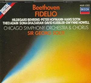 Ludwig Van Beethoven – Hildegard Behrens · Peter Hofmann · Hans Sotin · Theo Adam · Sona Ghazarian · David Kuebler · Gwynne Howell · Chicago Symphony Orchestra & Chicago Symphony Chorus · Georg Solti – Fidelio (2xCD) (Very Good Plus (VG+))