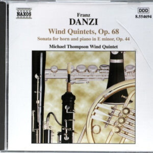Franz Danzi – Michael Thompson Wind Quintet – Wind Quintets, Op. 68 / Sonata For Horn And Piano In E Minor, Op. 44 (CD) (Mint (M)) Franz Danzi – Michael Thompson Wind Quintet – Wind Quintets, Op. 68 / Sonata For Horn And Piano In E Minor, Op. 44 (CD) (Mint (M))