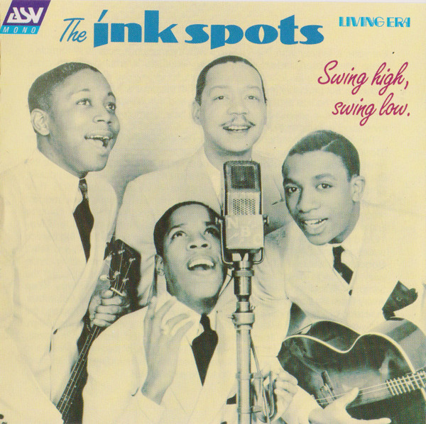 The Ink Spots – Swing High, Swing Low (CD) (Mint (M)) The Ink Spots – Swing High, Swing Low (CD) (Mint (M))
