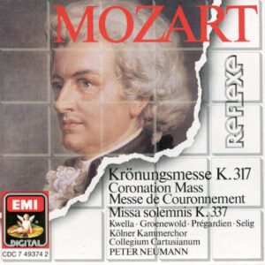 Wolfgang Amadeus Mozart, Peter Neumann (2) – Krönungsmesse K.317 / Missa Solemnis K.337 (CD) (Mint (M))