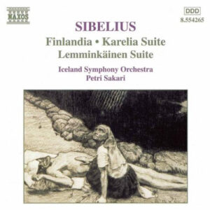 Jean Sibelius / Iceland Symphony Orchestra, Petri Sakari – Finlandia – Karelia Suite – Lemminkäinen Suite (CD) (Mint (M)) Jean Sibelius / Iceland Symphony Orchestra, Petri Sakari – Finlandia – Karelia Suite – Lemminkäinen Suite (CD) (Mint (M))