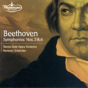 Ludwig van Beethoven, Orchester Der Wiener Staatsoper, Hermann Scherchen – Symphonies Nos. 3 & 6 (CD) (Mint (M)) Ludwig van Beethoven, Orchester Der Wiener Staatsoper, Hermann Scherchen – Symphonies Nos. 3 & 6 (CD) (Mint (M))