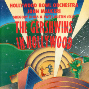 George & Ira Gershwin – Hollywood Bowl Orchestra, John Mauceri – The Gershwins In Hollywood (CD) (Mint (M)) George & Ira Gershwin – Hollywood Bowl Orchestra, John Mauceri – The Gershwins In Hollywood (CD) (Mint (M))