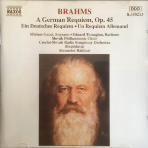 Johannes Brahms – Miriam Gauci • Eduard Tumageanian • Slovak Radio Symphony Orchestra • Alexander Rahbari – A German Requiem, Op. 45 (CD) (Near Mint (NM or M-))