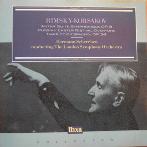 Nikolai Rimsky-Korsakov – Hermann Scherchen, London Symphony Orchestra – Antar Suite Symphonique OP 9, Russian Easter Festival Overture, Capriccio Espagnol OP 34 (CD) (Mint (M))