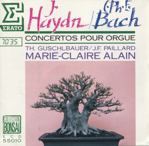 Joseph Haydn / Carl Philipp Emanuel Bach – Theodor Guschlbauer / Jean-François Paillard / Marie-Claire Alain – Concertos Pour Orgue (CD) (Mint (M)) Joseph Haydn / Carl Philipp Emanuel Bach – Theodor Guschlbauer / Jean-François Paillard / Marie-Claire Alain – Concertos Pour Orgue (CD) (Mint (M))