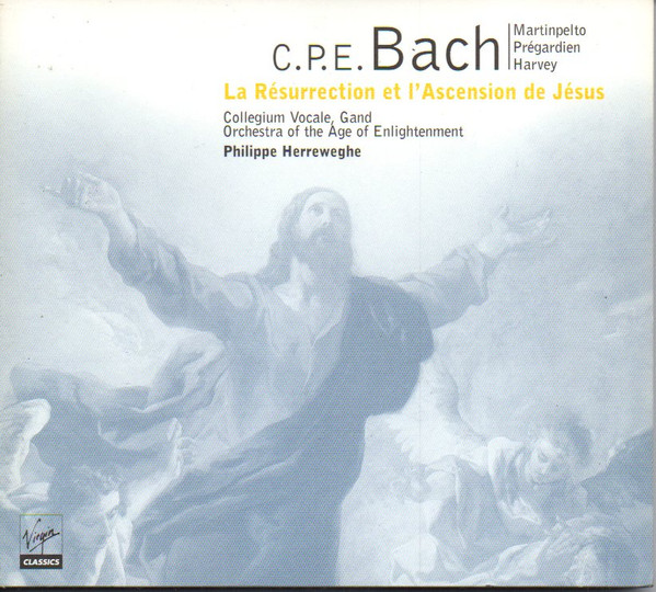 Carl Philipp Emanuel Bach, Hillevi Martinpelto • Christoph Prégardien • Peter Harvey • Collegium Vocale, Orchestra Of The Age Of Enlightenment, Philippe Herreweghe – La Résurection et l’Ascension de Jésus (CD) (Mint (M)) Carl Philipp Emanuel Bach, Hillevi Martinpelto • Christoph Prégardien • Peter Harvey • Collegium Vocale, Orchestra Of The Age Of Enlightenment, Philippe Herreweghe – La Résurection et l’Ascension de Jésus (CD) (Mint (M))