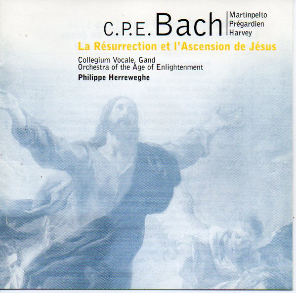 Carl Philipp Emanuel Bach, Hillevi Martinpelto • Christoph Prégardien • Peter Harvey • Collegium Vocale, Orchestra Of The Age Of Enlightenment, Philippe Herreweghe-3