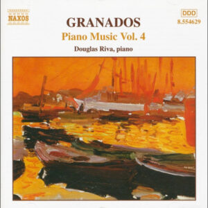 Enrique Granados, Douglas Riva – Piano Music Vol. 4 (CD) (Mint (M)) Enrique Granados, Douglas Riva – Piano Music Vol. 4 (CD) (Mint (M))