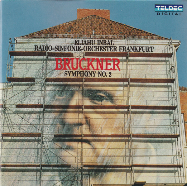 Anton Bruckner – Radio-Sinfonie-Orchester Frankfurt, Eliahu Inbal – Symphony No. 2 (CD) (Mint (M)) Anton Bruckner – Radio-Sinfonie-Orchester Frankfurt, Eliahu Inbal – Symphony No. 2 (CD) (Mint (M))