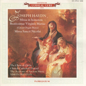 Joseph Haydn – The Choir Of Christ Church Cathedral, The Academy Of Ancient Music, Simon Preston – Missa In Honorem Beatissimae Virginis Mariae (Great Organ Mass) • Missa Sancti Nicolai (CD) (Mint (M))