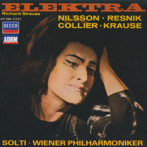 Richard Strauss – Birgit Nilsson • Regina Resnik • Marie Collier • Tom Krause • Georg Solti • Wiener Philharmoniker – Elektra (2xCD) (Very Good Plus (VG+))