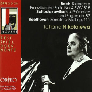 Tatiana Nikolayeva, Johann Sebastian Bach, Dmitri Shostakovich, Ludwig van Beethoven – Tatjana nikolajewa Salzburg August 1987 (CD) (Mint (M))