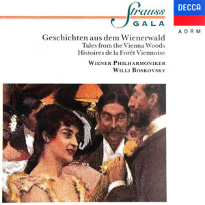 Wiener Philharmoniker, Willi Boskovsky – Strauss Gala II (Geschichten Aus Dem Wienerwald – Tales From The Vienna Wood – Histoires De La Forêt Viennoise) (CD) (Mint (M))