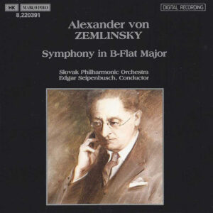 Alexander Von Zemlinsky, Slovak Philharmonic Orchestra, Edgar Seipenbusch – Symphony In B-Flat Major (CD) (Mint (M))