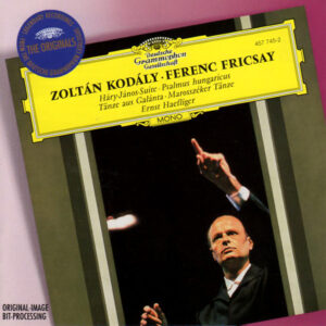 Zoltán Kodály, Ferenc Fricsay, Ernst Haefliger – Háry-János-Suite • Psalmus Hungaricus • Tänze Aus Gálanta • Marosszéker Tänze (CD) (Mint (M))