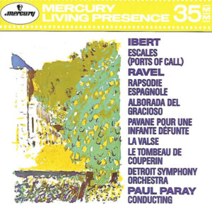 Maurice Ravel, Jacques Ibert, Detroit Symphony Orchestra, Paul Paray – Rapsodie Espagnole, La Valse, Pavane Pour Une Infante Défunte, Alborada Del Gracioso – Escales (Ports Of Call) (CD) (Mint (M))