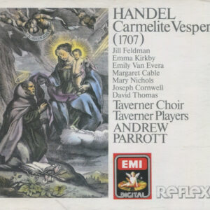 Georg Friedrich Händel, Taverner Choir, Taverner Players, Andrew Parrott – Carmelite Vespers (1707) (2xCD) (Mint (M)) Georg Friedrich Händel, Taverner Choir, Taverner Players, Andrew Parrott – Carmelite Vespers (1707) (2xCD) (Mint (M))
