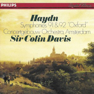 Joseph Haydn – Concertgebouworkest, Sir Colin Davis – Symphonies 91 & 92 “Oxford” (CD) (Mint (M)) Joseph Haydn – Concertgebouworkest, Sir Colin Davis – Symphonies 91 & 92 “Oxford” (CD) (Mint (M))
