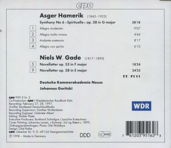 Asger Hamerik, Niels Wilhelm Gade - Deutsche Kammerakademie Neuss, Johannes Goritzki-1