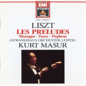 Franz Liszt – Gewandhausorchester Leipzig, Kurt Masur – Symphonic Poems (CD) (Mint (M)) Franz Liszt – Gewandhausorchester Leipzig, Kurt Masur – Symphonic Poems (CD) (Mint (M))