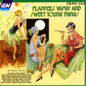 Various – Flappers, Vamps And Sweet Young Things (CD) (Mint (M))