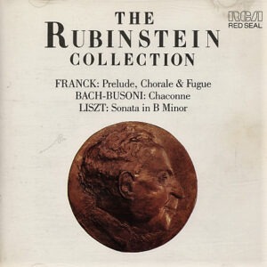 Rubinstein* – Franck* / Bach* – Busoni* / Liszt* – Prelude, Chorale & Fugue / Chaconne / Sonata In B Minor (CD) (Mint (M))