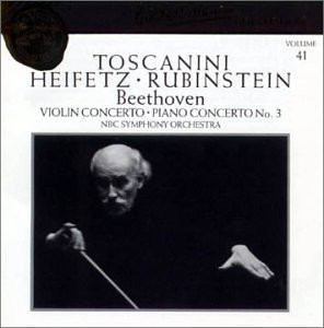 Ludwig van Beethoven – Arturo Toscanini, Jascha Heifetz, Arthur Rubinstein, NBC Symphony Orchestra – Violin Concerto · Piano Concerto No. 3 (CD) (Mint (M))