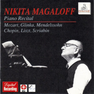 Nikita Magaloff, Wolfgang Amadeus Mozart, Mikhail Ivanovich Glinka, Felix Mendelssohn-Bartholdy, Frédéric Chopin, Franz Liszt, Alexander Scriabin – Piano Recital (CD) (Mint (M))