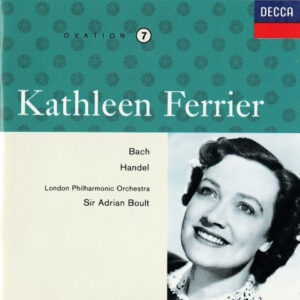 Kathleen Ferrier, Johann Sebastian Bach, Georg Friedrich Händel, London Philharmonic Orchestra, Sir Adrian Boult – Bach-Handel (CD) (Mint (M))