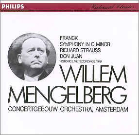 César Franck / Richard Strauss – Willem Mengelberg, Concertgebouworkest – Symphony In D Minor / Don Juan (CD) (Mint (M)) César Franck / Richard Strauss – Willem Mengelberg, Concertgebouworkest – Symphony In D Minor / Don Juan (CD) (Mint (M))